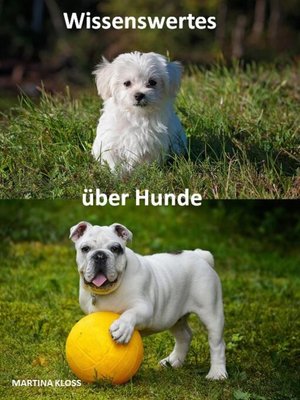 cover image of Wissenswertes über Hunde